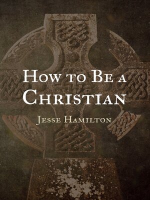 cover image of How to Be a Christian
